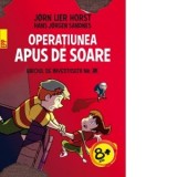 Biroul de investigatii nr. 2. Operatiunea Apus de soare - Jorn Lier Horst