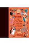 Povesti Cu Capcauni Si Vrajitoare, Angela Mcallister, Madalina Adronic - Editura Humanitas