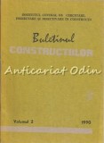 Cumpara ieftin Buletinul Constructiilor II - Florin Chiriac, Dan Dumitrescu, Iorgu Nicula