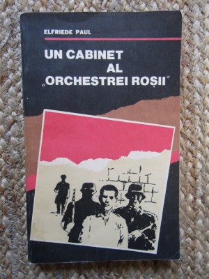 UN CABINET AL &amp;quot;ORCHESTREI ROSII&amp;quot; - ELFRIEDE PAUL foto