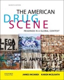 The American Drug Scene: Readings in a Global Context