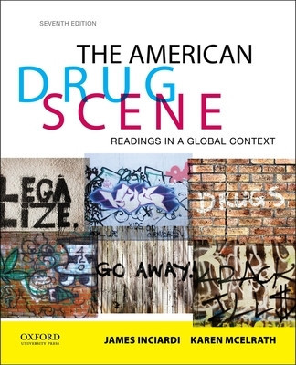 The American Drug Scene: Readings in a Global Context foto