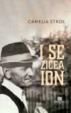 I se zicea Ion - Camelia Stroe - Creator-Libris