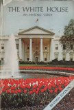 The White House - An Historic Guide, Robert Breeden, 1979, Engleza, Ghid Istoric Casa Alba