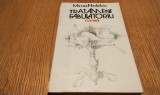MIRCEA NEDELCIU (dedicatie-autograf) - Tratament Fabulatoriu - Editura Cartea Romaneasca, 1985, 274 p.
