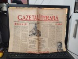 Gazeta Literară 1956 Nr. 44 - Mihai Eminescu, Șerban Cioculescu, Spătarul Milescu, Revistă Ilustrată