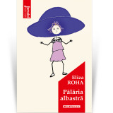 Cumpara ieftin Palaria albastra - Eliza Roha
