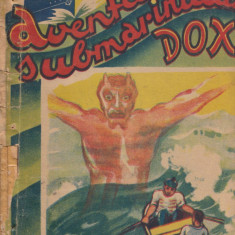 Warren, H. - AVENTURILE SUBMARINULUI DOX, No. 2, ed. Danubiu, Bucuresti