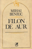 MIHAI BENIUC - FILON DE AUR