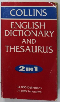 COLLINS ENGLISH DICTIONARY AND THESAURUS 2 IN 1 , 34.000 DEFINITIONS , 75.000 SYNONIMS , 1992 foto