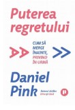 Cumpara ieftin Puterea regretului | Daniel Pink