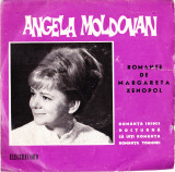 AS - ANGELA MOLDOVAN - ROMANTE DE MARGARETA XENOPOL (DISC VINIL LP 7``)
