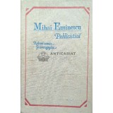 Publicistica. Referiri istorice si istoriografice - 1990 - Mihai Eminescu ($F114)