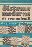 Cumpara ieftin Sisteme Moderne De Comunicatii - Alexandru Mihalcea, Alexandru Serbanescu
