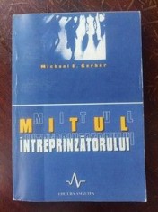 Mitul intreprinzatorului- Michael Gerber foto