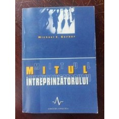 Mitul intreprinzatorului- Michael Gerber