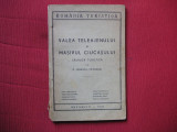 Valea Teleajenului si Masivul Ciucasului - CALAUZA TURISTICA - 1941