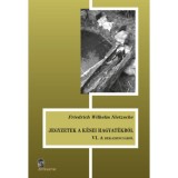 Jegyzetek a k&eacute;sei hagyat&eacute;kb&oacute;l VI. - A dekadenci&aacute;r&oacute;l - Friedrich Nietzsche