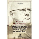 Despre prima modernitate a romanilor. Razvan Theodorescu, cartea romaneasca