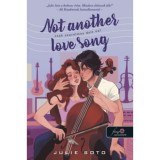Not Another Love Song - Csak szerelmes dalt ne! - Julie Soto