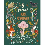 5 perces kis csod&aacute;k - Gabby Dawnay