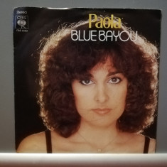 Paola - Blue Bayou /Juke Box (1979/CBS/Holland) - Vinil Single pe '7/NM