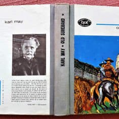 Old Surehand Vol. 1 (editie cartonata) Editura Minerva, 1975 - Karl May