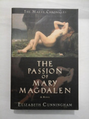 THE PASSION OF MARY MAGDALEN - ELIZABETH CUNNINGHAM foto