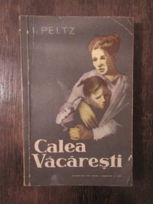 Calea Văcărești - I. Peltz (autograf) foto