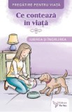 Ce conteaza in viata. Iubirea si ingrijirea, Autor Anonim