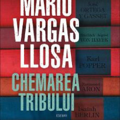 Chemarea tribului - Mario Vargas Llosa