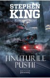 Tinuturile pustii. Seria Turnul Intunecat. Vol.3 - Stephen King, 2020