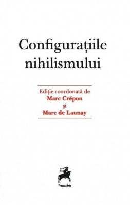 Configuratiile nihilismului foto