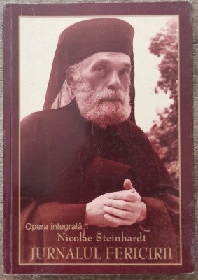 Jurnalul fericirii - Nicolae Steinhardt// dedicatie si semnatura Virgil Bulat foto