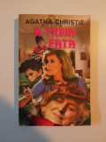 A TREIA FATA de AGATHA CHRISTIE , 1994