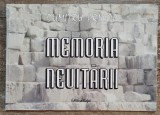Memoria neuitarii - Dumitru Pricop