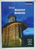 GHIDUL MANASTIRII MOLDOVITA , ANII &#039;2000