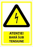 Indicator atentie bara sub tensiune