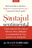 Santajul sentimental - Editura Litera