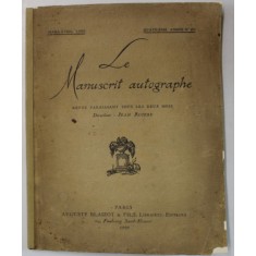 LE MANUSCRIT AUTOGRAPHE , REVUE PARAISSANT TOUT LES DEUX MOIS , No. 20 , MARS - AVRIL , 1929