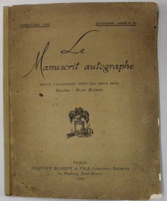 LE MANUSCRIT AUTOGRAPHE , REVUE PARAISSANT TOUT LES DEUX MOIS , No. 20 , MARS - AVRIL , 1929 foto