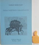 Thema Paristrion-Paradunavon Vasile Marculet