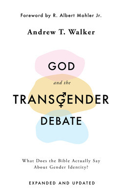 God and the Transgender Debate (Second Edition): What Does the Bible Actually Say about Gender Identity? foto