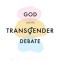 God and the Transgender Debate (Second Edition): What Does the Bible Actually Say about Gender Identity?