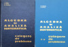 Algebra Si Analiza Matematica Culegere De Probleme Vol. 1-2 - N. Donciu ,561040, Didactica Si Pedagogica