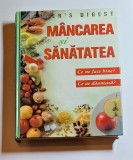 M&acirc;ncarea și sănătatea &ndash; Ed. Reader&rsquo;s Digest, 2005