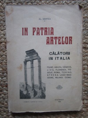 Al. Bertea - In patria artelor CU DEDICATIE SI AUTOGRAF foto