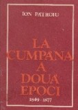 La cumpana a doua epoci (1849 - 1877)