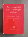 Les mecanismes dans tehnique moderne, vol. 1 - I. Artobolevski, 1975 / R1F