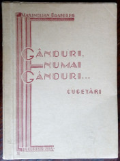 MAXIMILIAN GLASBERG: GANDURI, NUMAI GANDURI...(CUGETARI, 1939) [exemplar semnat] foto